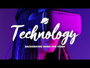 Science Technology Innovate Presentation [Background Music For Video]