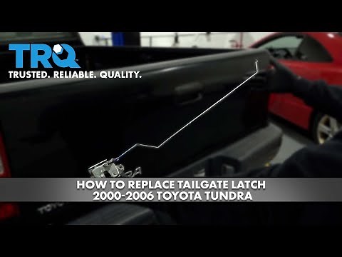 How to Replace Tailgate Latch 2000-2006 Toyota Tundra