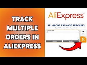 How To Track Multiple Orders In AliExpress | Check Shipping Status Of Products On AliExpress 2026