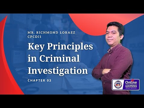 Key Principles in Criminal Investigation