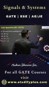 Convolution with Shifted Impulse GATE PYQs | Signals & Systems #ankursharmasir #shorts