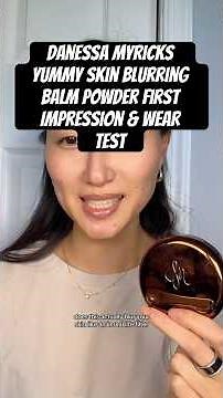 Danessa Myricks Yummy Skin Blurring Balm Powder Review: First Impression & Wear Test