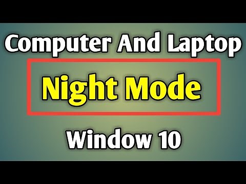 Windows 10 Night Mode | How To Enable Night Light In Computer And Laptop