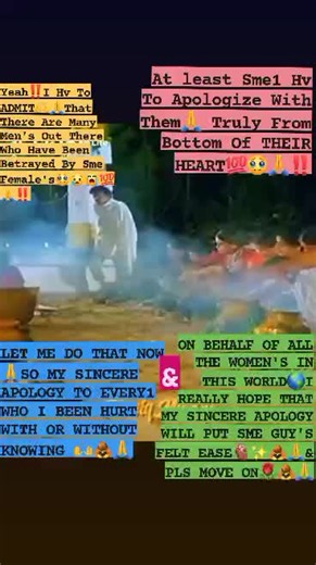 MY SINCERE APOLOGIZE TO ALL THE MEN'S OUT THERE WHO WAS STILL IN 🫀BREAKDOWN & FELT STUCK🥹😢🙏🙇🙌‼️