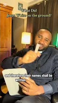 What Jesus was writing on the ground