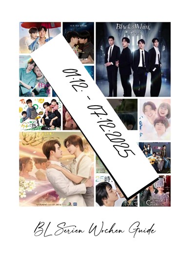 Hier die neue Wochenübersicht vom 01.12. bis 07.12.2025. Here is the new weekly overview from December 01, to December 07, 2025. Premiere: Let Me Into Your Heart (Thailand) - GMM25 / YouTube (@letme_yourheart) Melody Of Secrets (Thailand) - GMM25 / one31 / VIU / YouTube Sereno (Philippines) - YouTube (@OXINFILMS) letzte Woche hatte Premiere/had its premiere last week: Match Play (Re-edited Version) (South Korea) - GagaOOLala / Heavenly Verschoben / postponed A(ir) Moment (Thailand) Special: Fina