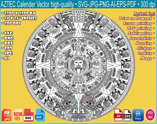 Aztec Calendar Svg-png-jpg-ai-pdf-eps • Clipart Cricut Cut File • T-shirt Sublimation Print on Demand • Graphic Vector Poster • Mayan Mexico - Etsy