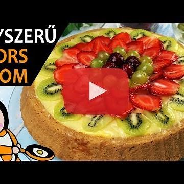 Gyümölcstorta - Recept Videók