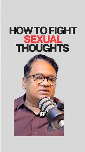 HOW TO FIGHT SEXUAL THIUGHTS? #drarvindephraim #motivation #bibletruth #viral #bibletruth #christian