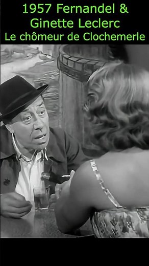 Comédie française vintage | Fernandel & Ginette Leclerc – Extrait drôle 1957 #cinemafrancais