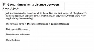 Finding The Total Time Given a Distance Between Two Objects ( Video ) | Algebra