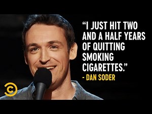Dan Soder on Quitting Cigarettes