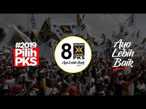 Kumpulan Nasyid Kampanye PKS 2019 | #2019pilihPKS