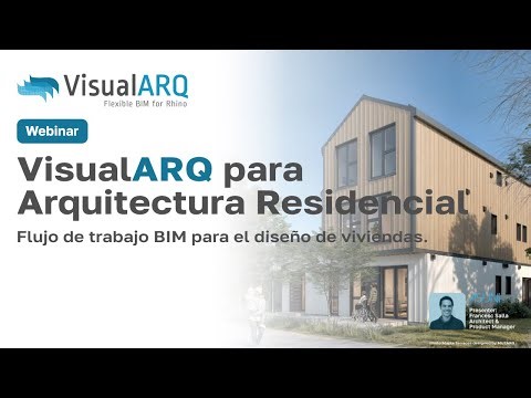 Webinar: VisualARQ para Arquitectura Residencial