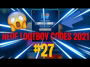 💎💰 Alle neuen LOOTBOY CODES im MÄRZ 💰💎 #27