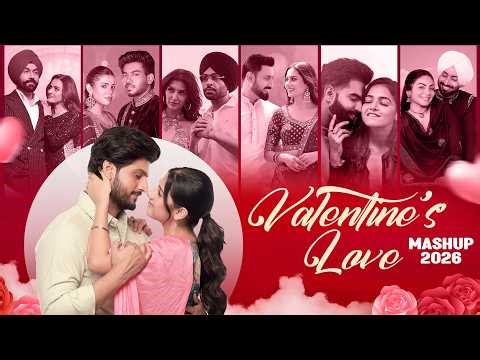 Valentine Mashup 2026 | DJ DALAL London Latest Punjabi Song 2026 | Valentine Day Special Songs
