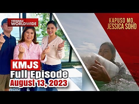 KMJS August 13, 2023 Full Episode | Kapuso Mo, Jessica Soho