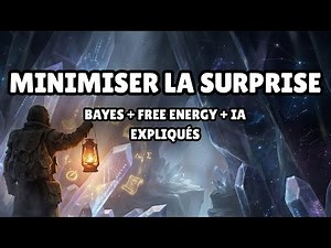 Surprise Minimization expliqué : Bayes, Free Energy & IA