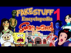 Fake Stuff Encyclopedia 1: Small World / Fairytale World, Suzhou Amusement Land (Jiangsu, China)