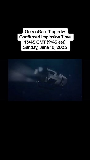 OceanGate Tragedy: Submarine Titan Implosion Sound Explained