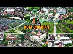 Sejarah Kota Ungaran Kabupaten Semarang #kotaungaran