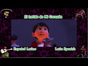 El Latido de Mi Corazón - COCO Multilenguaje Soundtrack