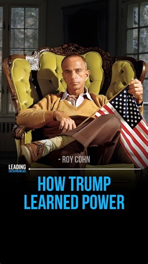 Entrepreneurship | Business | Motivation on Instagram: "Donald Trump’s confrontational style wasn’t accidental, it was trained. In the 1970s, Roy Cohn became Trump’s mentor, a ruthless lawyer who believed power was about dominance, not defense. Cohn taught him three rules: never admit wrongdoing, attack harder than your opponent, and control the narrative at all costs. This mindset reshaped how Trump handled lawsuits, media pressure, and public conflict. Legal battles became publicity. Criticism