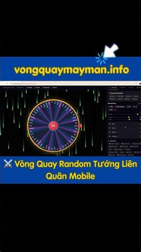 ⚔️ Vòng Quay Random Tướng Liên Quân Mobile
