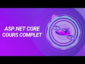 ASP.NET Core - Cours complet pour débutants