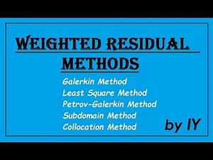 Problems on Weighted-Residual Methods I Finite Element Analysis