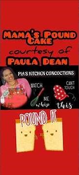 Mama's Pound Cake courtsey of Paula Dean #delicious