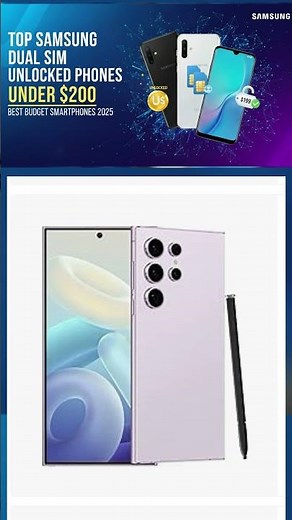 Top Samsung Dual SIM Unlocked Phones Under $200 | Best Budget Smartphones 2025