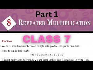 Class 7 Maths | Repeated Multiplication