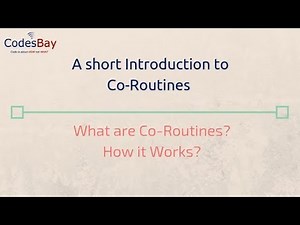What are CoRoutines in Programming?