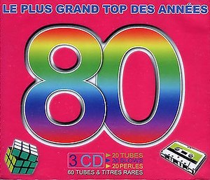 Various - Le Plus Grand Top Des Années 80