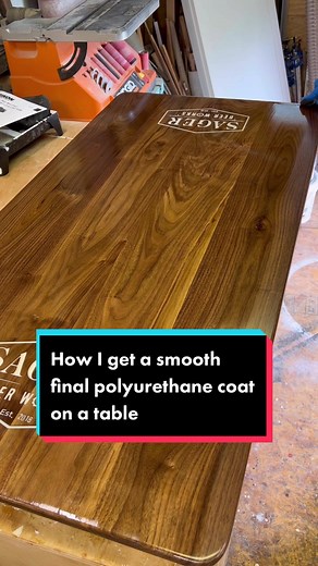 Achieve Smooth Final Polyurethane Coat on Table