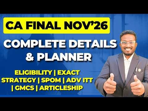 Eligibility, Planner, Strategy & FULL DETAILS | Nov'26 CA Final Exam | 2 Attempts ICAI Announcement