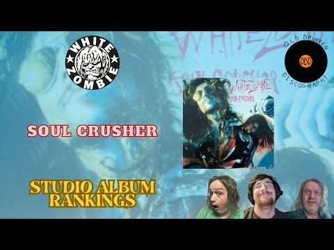 White Zombie – Soul Crusher: Rant & Rank