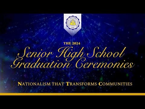 The 2024 Senior High School Graduation Ceremonies