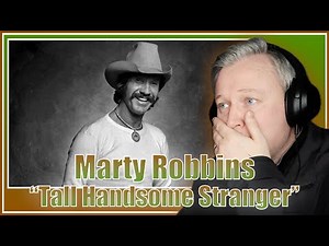 MARTY ROBBINS 'Tall Handsome Strangers' Reaction - A Journey Through Classic Country