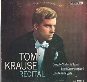 Tom Krause - Recital (Songs By Sibelius And Strauss)