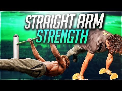 CALISTHENICS FOR BEGINNERS - HOW TO IMPROVE YOUR STRAIGHT ARM STRENGTH