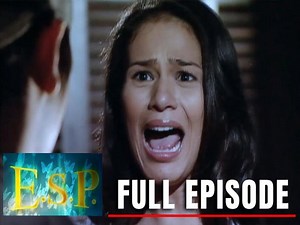 E.S.P.: Full Episode 6 | Super Stream