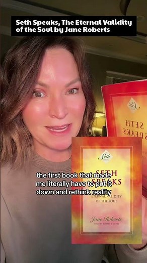 Seth Speaks, The Eternal Validity of the Soul by Jane Roberts