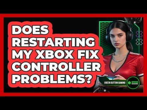 Does Restarting My Xbox Fix Controller Problems?
