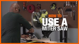 How to Use a Miter Saw