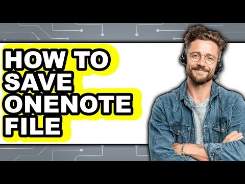 How to Save Onenote File (easy Method)