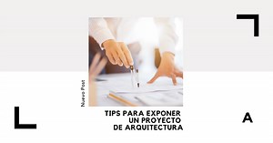 ⭐ Tips para EXPONER UN PROYECTO de Arquitectura