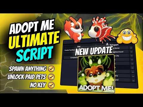 💎 Adopt Me Script | Pet Spawner (Spawn Any Pets)