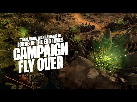 Total War: WARHAMMER III - Lords of the End Times - Campaign Fly Over